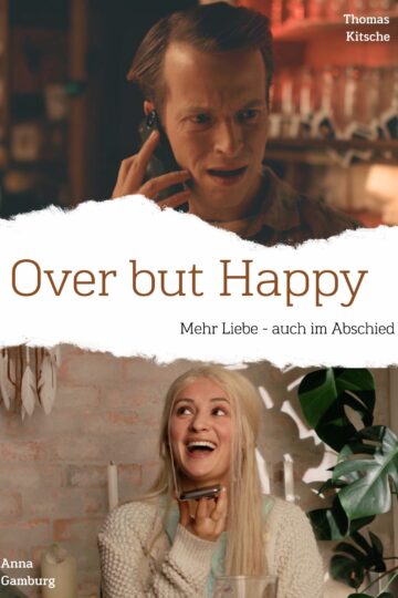 Over but Happy - Poster 1