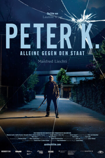 Peter K. - Alleine gegen den Staat - Poster 1